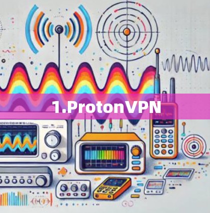 1.ProtonVPN